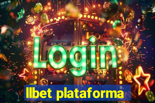 llbet plataforma